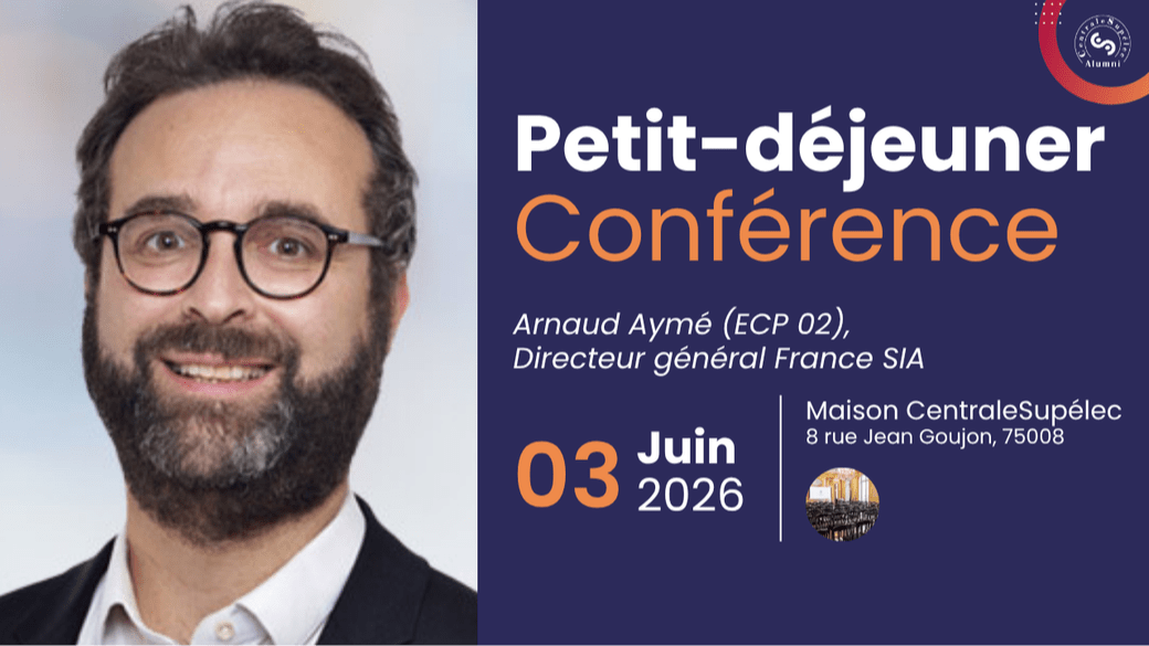 Petit-déjeuner conférence avec Arnaud Aymé (ECP 02) - Mercredi 3 juin