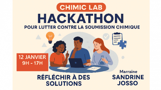 Hackathon ChimicLab – Réfléchir à des solutions pour lutter contre la soumission chimique.