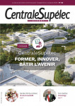 Revue CSA n°30 – septembre-octobre 2025 <BR><BR>CentraleSupélec : former, innover, bâtir l’avenir