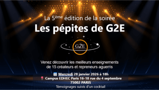 CS Repreneurs : 5ème édition de la soirée Les pépites de G2E
