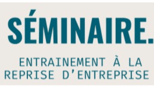 CS Repreneurs ;  Entrainement à la reprise d'entreprise