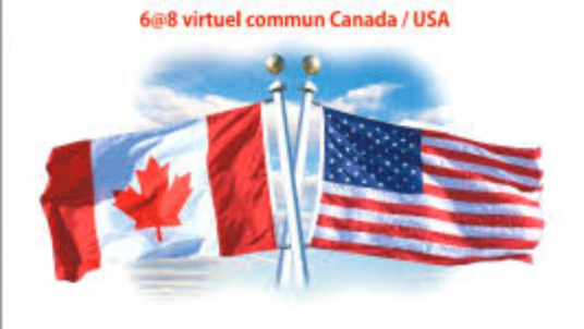 6@8 virtuel Intercentrale Canada et USA (Jeudi 4 février 18:00 - 20:00 Heure Locale EST )