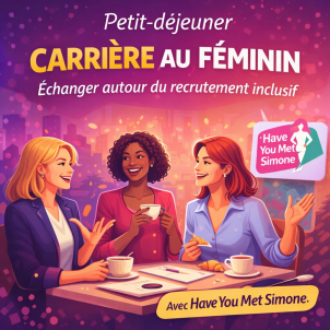 Invitation | Petit-déjeuner carrière & recrutement inclusif – 2 avril | Places limitées
